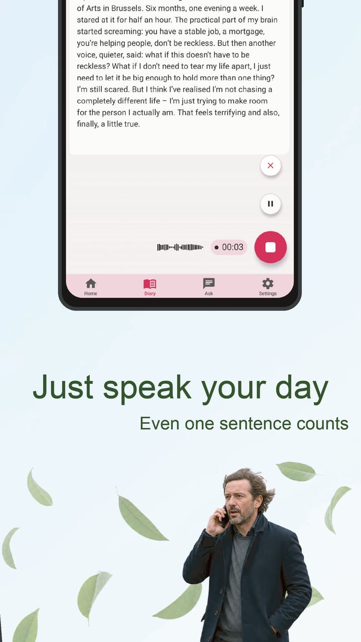Recording a diary entry by voice, with a live waveform and a stop button. Just speak your day — even one sentence counts.